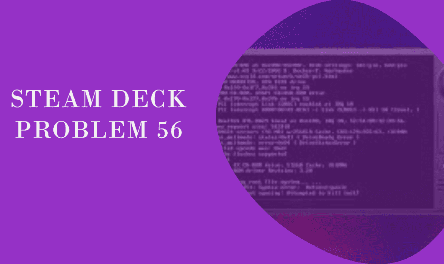 Steam deck problem 56