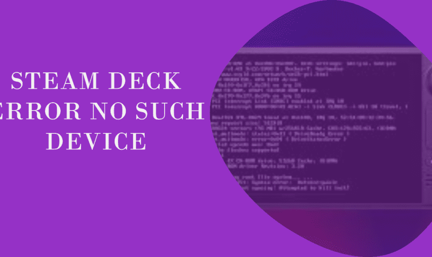 Steam deck error no such device