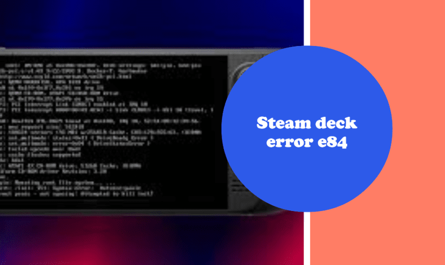 Steam deck error e84