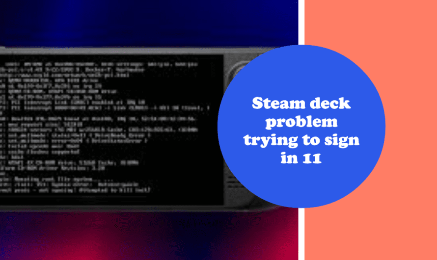 Steam deck problem trying to sign in 11